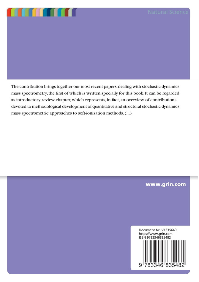 Stochastic Dynamics Hard- and Soft-Ionization Mass Spectrometry