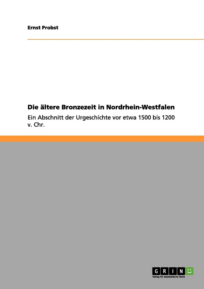 Die ältere Bronzezeit in Nordrhein-Westfalen