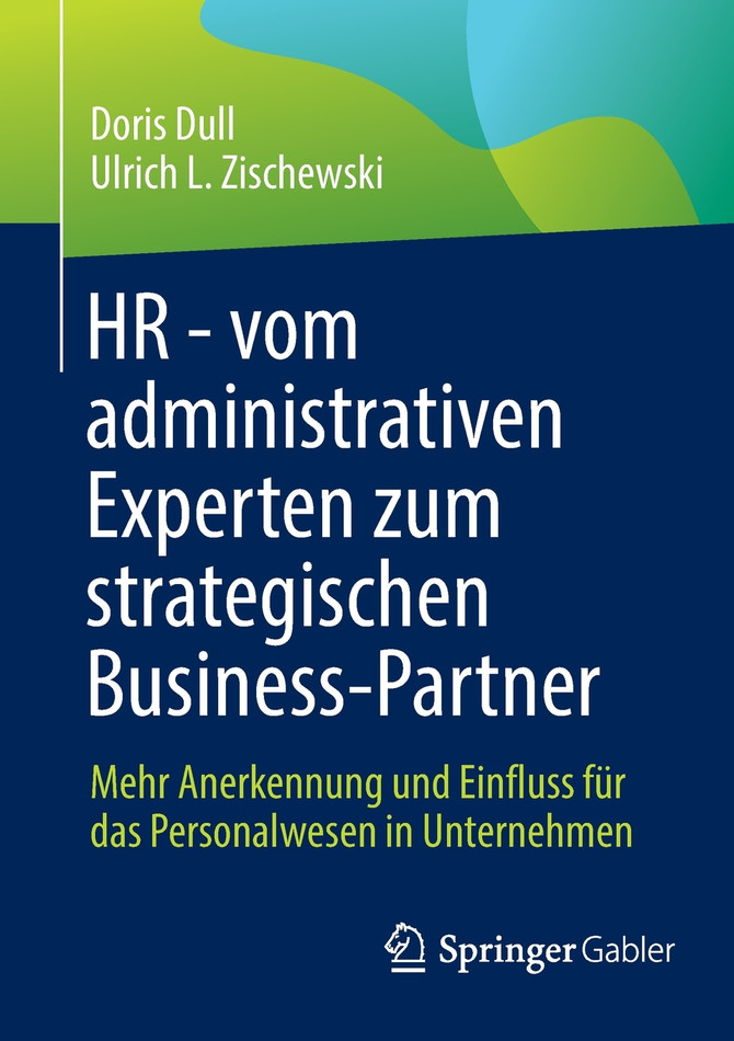 HR - vom administrativen Experten zum strategischen Business-Partner