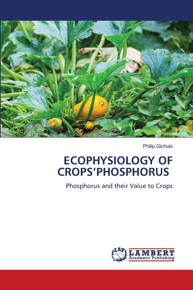 ECOPHYSIOLOGY OF CROPS'PHOSPHORUS
