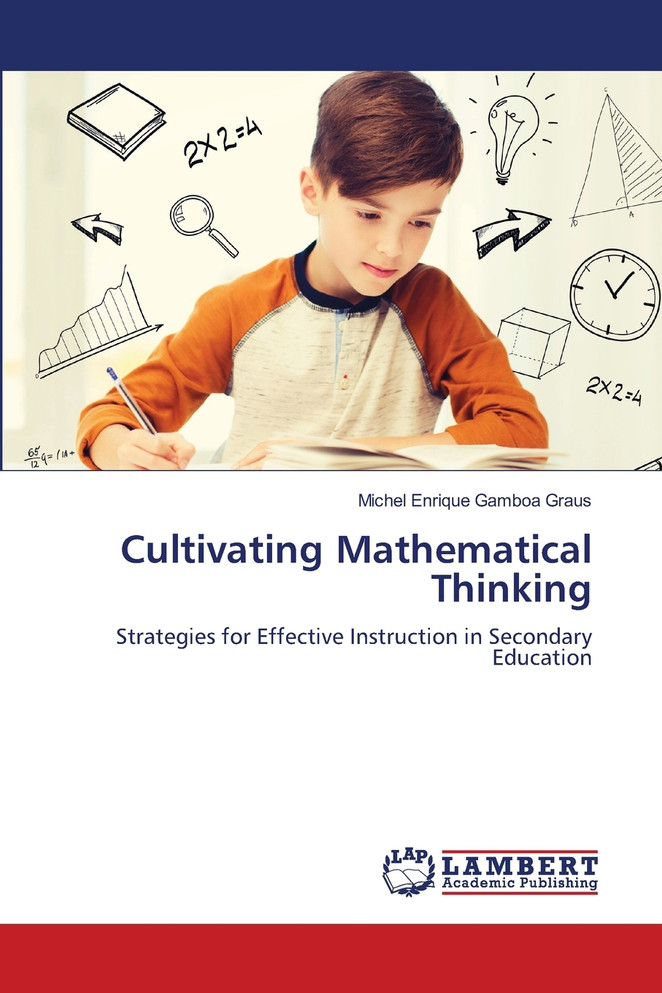 Cultivating Mathematical Thinking