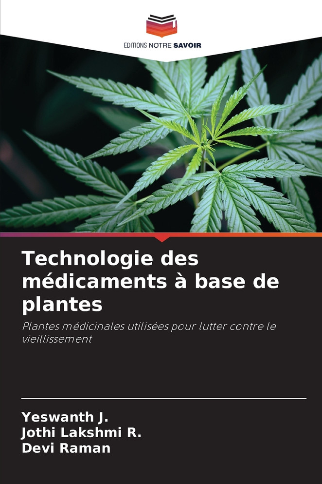 Technologie des médicaments à base de plantes