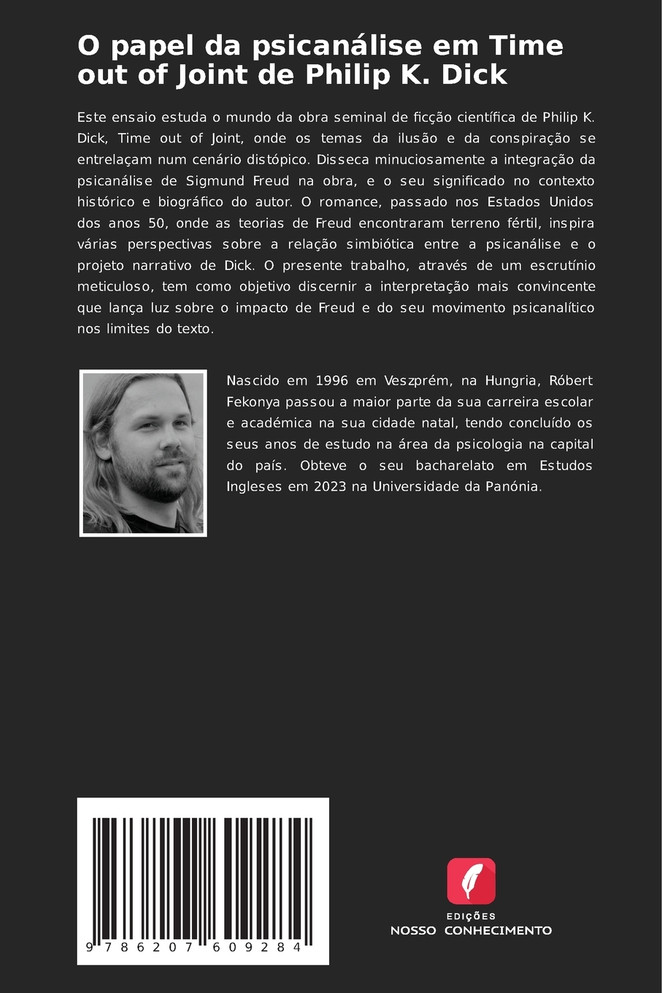 O papel da psicanálise em Time out of Joint de Philip K. Dick