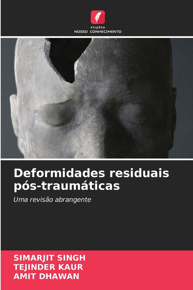 Deformidades residuais pós-traumáticas