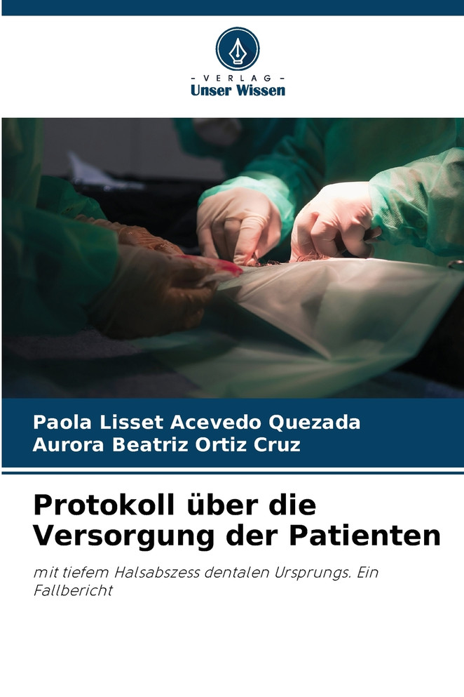 Protokoll über die Versorgung der Patienten