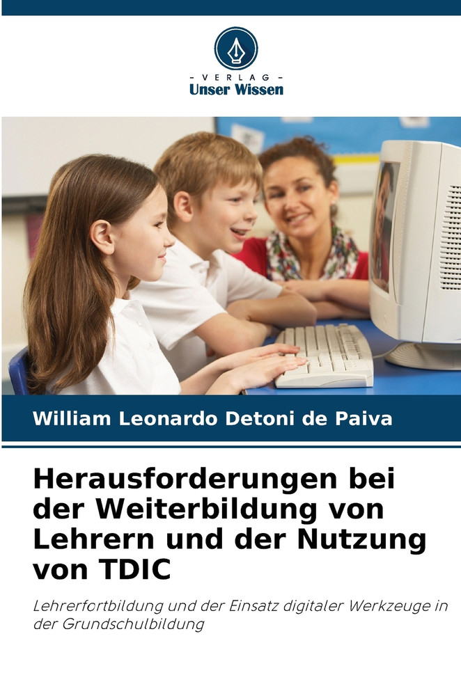 Herausforderungen bei der Weiterbildung von Lehrern und der Nutzung von TDIC