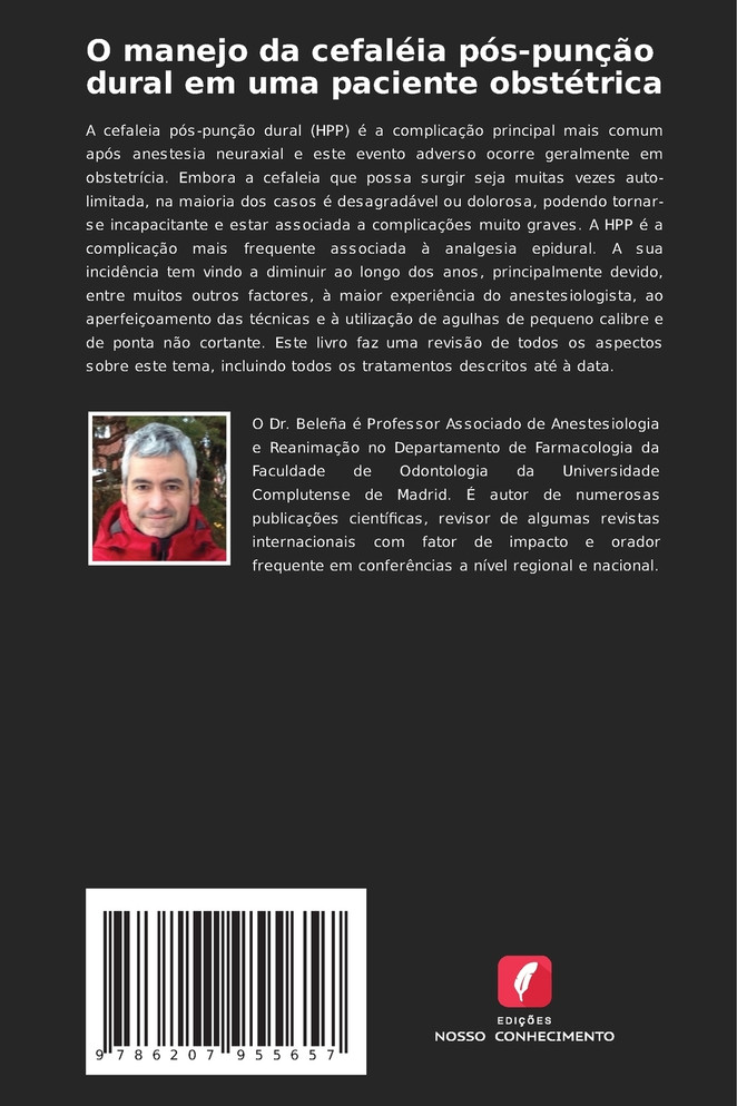 O manejo da cefaléia pós-punção dural em uma paciente obstétrica