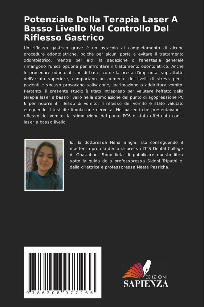 Potenziale Della Terapia Laser A Basso Livello Nel Controllo Del Riflesso Gastrico