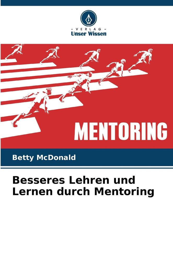 Besseres Lehren und Lernen durch Mentoring