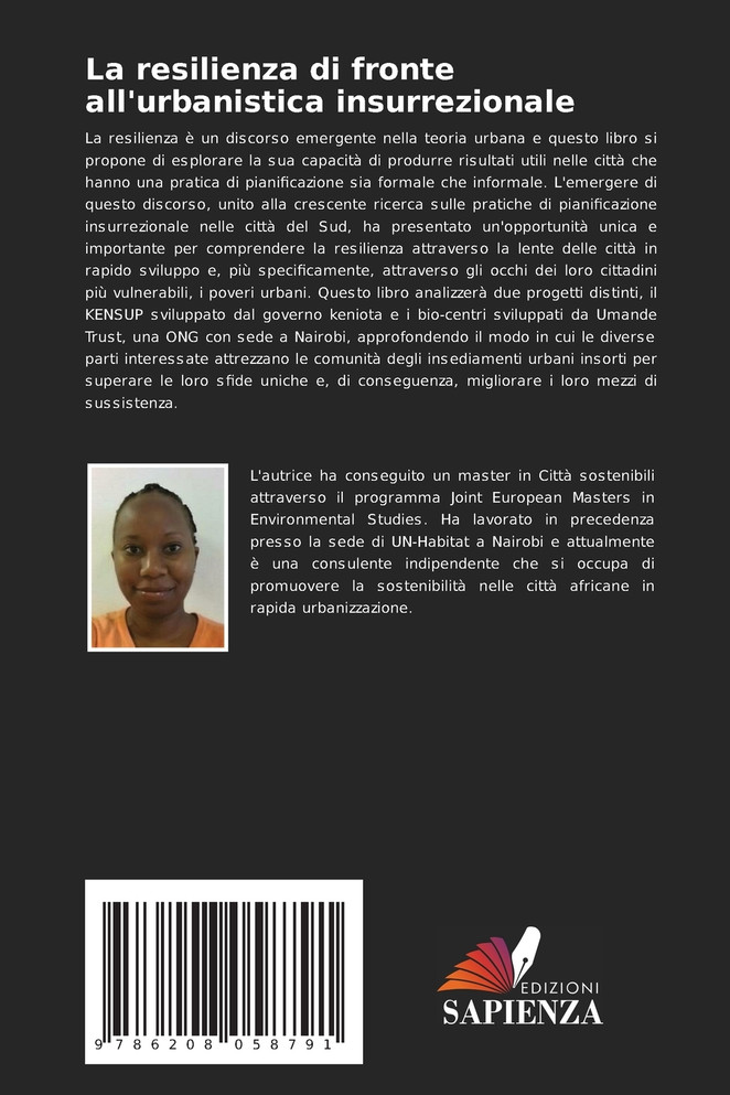 La resilienza di fronte all'urbanistica insurrezionale