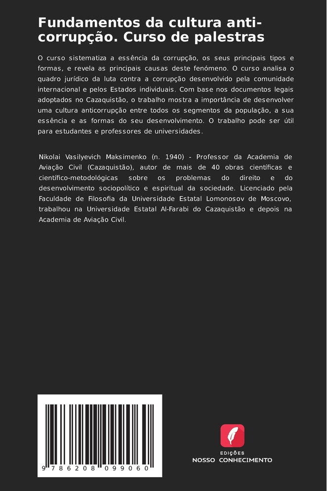 Fundamentos da cultura anti-corrupção. Curso de palestras