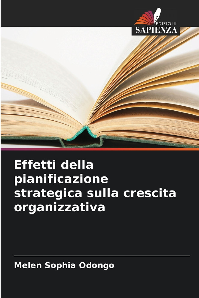 Effetti della pianificazione strategica sulla crescita organizzativa