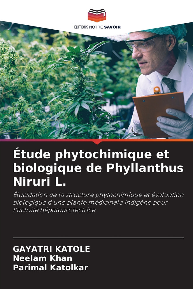 Étude phytochimique et biologique de Phyllanthus Niruri L.