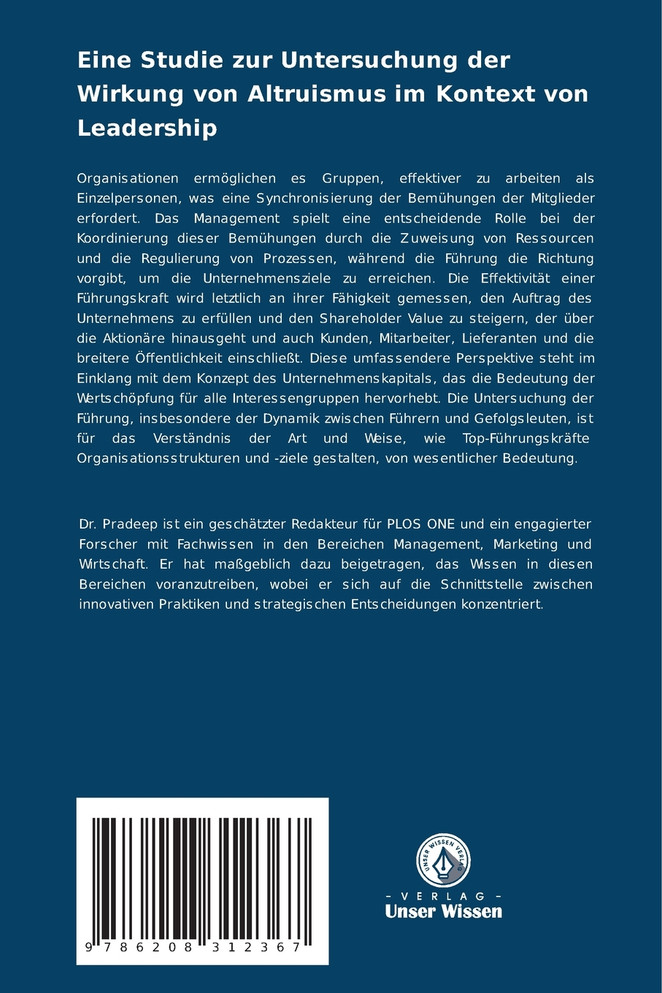 Eine Studie zur Untersuchung der Wirkung von Altruismus im Kontext von Leadership