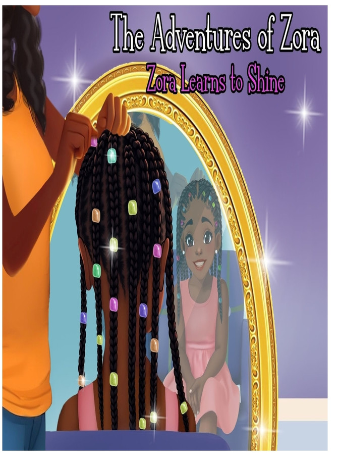 The Adventures of Zora - Zora Learns to Shine