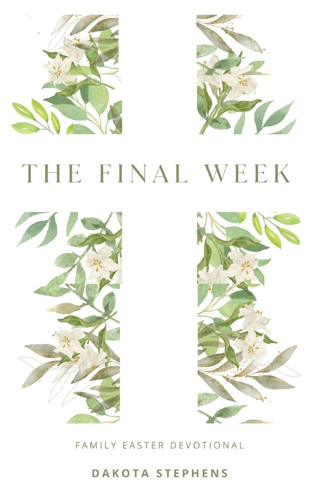The Final Week