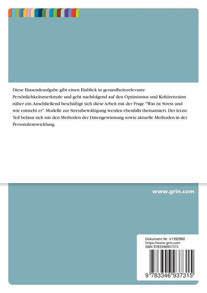 Gesundheitsrelevante Persönlichkeitsmerkmale, Stress, Methoden der Datengewinnung