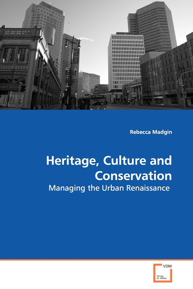 Heritage, Culture and Conservation