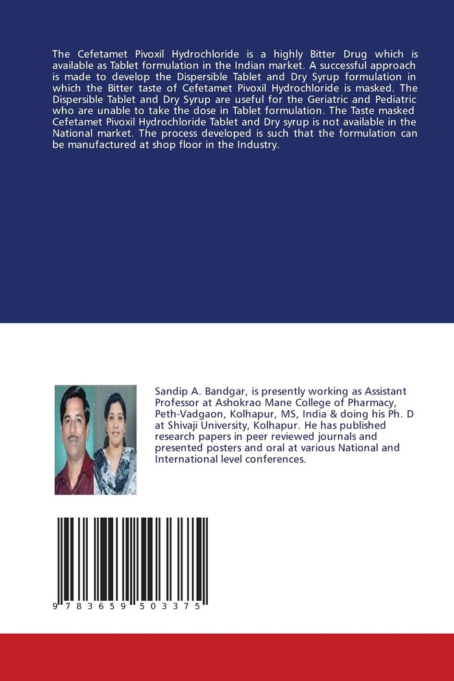 Formulation and Development of Dispersible Tablet and Dry Syrup