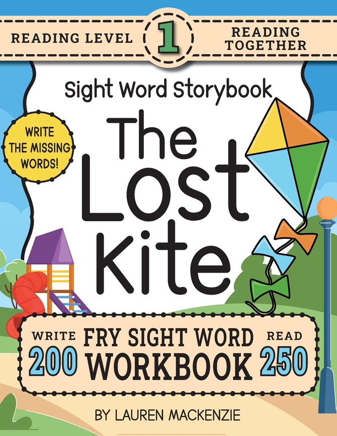 250 Sight Word Storybook, The Lost Kite (Level 1)