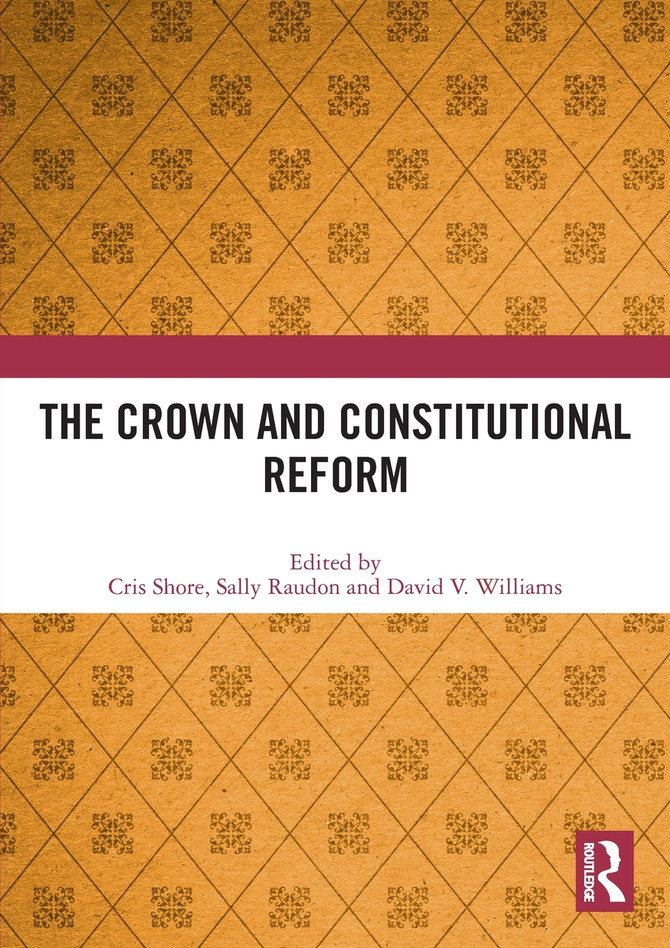 The Crown and Constitutional Reform