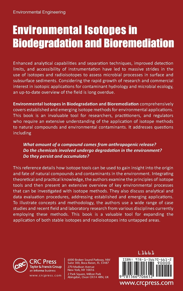 Environmental Isotopes in Biodegradation and Bioremediation
