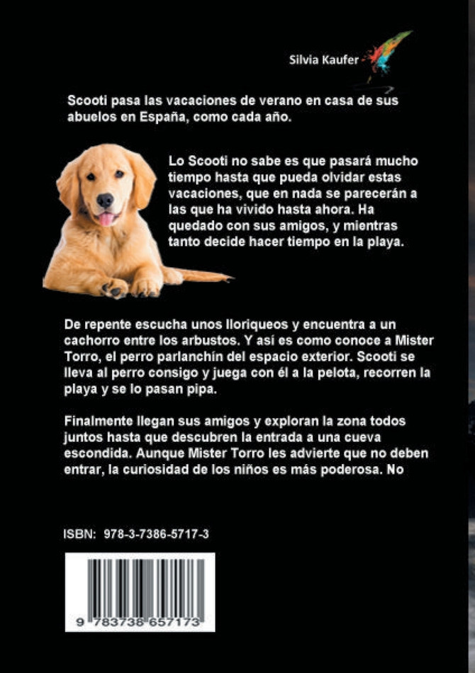 Mister Torro, el perro parlanchín del espacio exterior