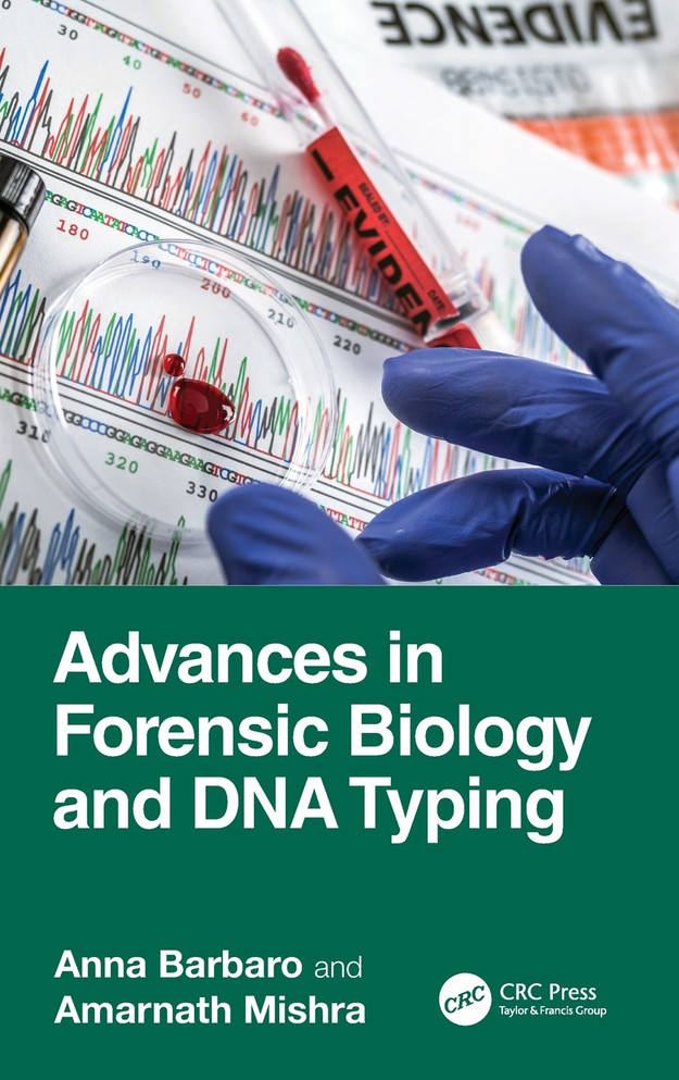 Advances in Forensic Biology and DNA Typing