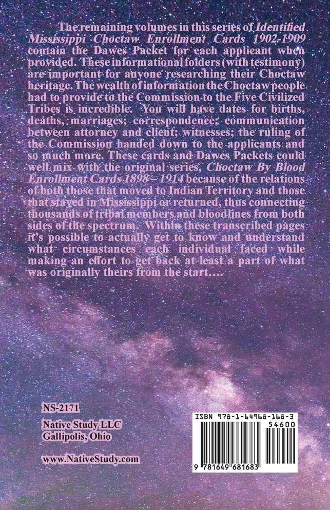 Identified Mississippi Choctaw Enrollment Cards' Dawes Packets 1902-1909 Volume VII