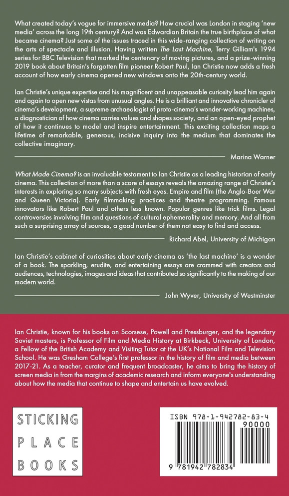 What Made Cinema? Essays on Visual Culture and Early Film