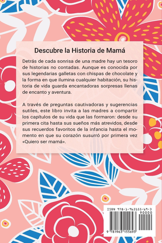 Mamá, Quiero Escuchar tu Historia