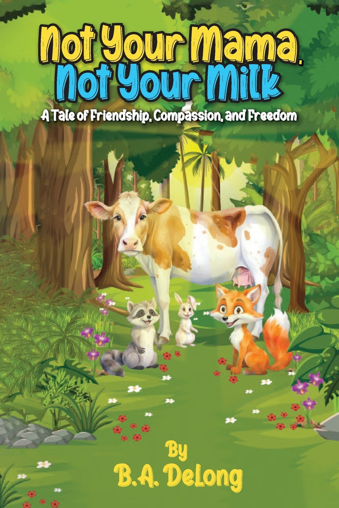 Not Your Mama, Not Your Milk