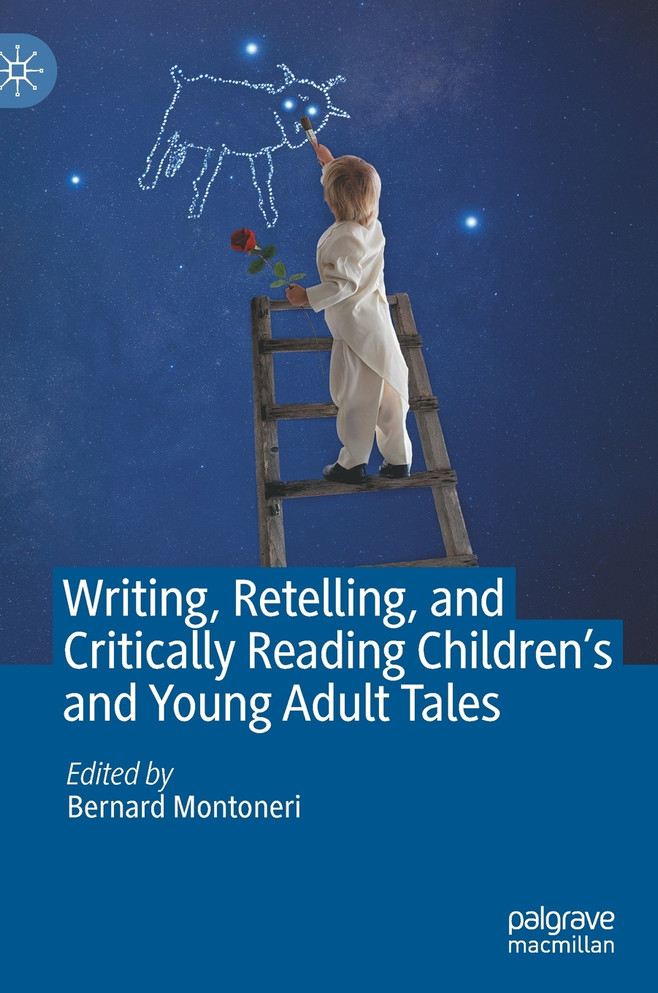 Writing, Retelling, and Critically Reading Children's and Young Adult Tales