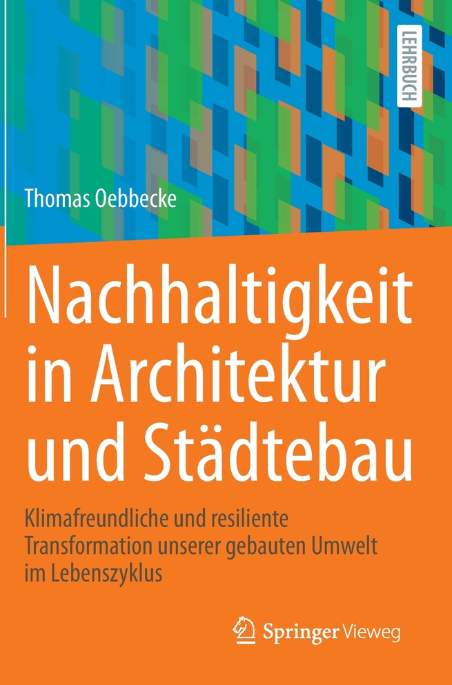 Nachhaltigkeit in Architektur und Städtebau