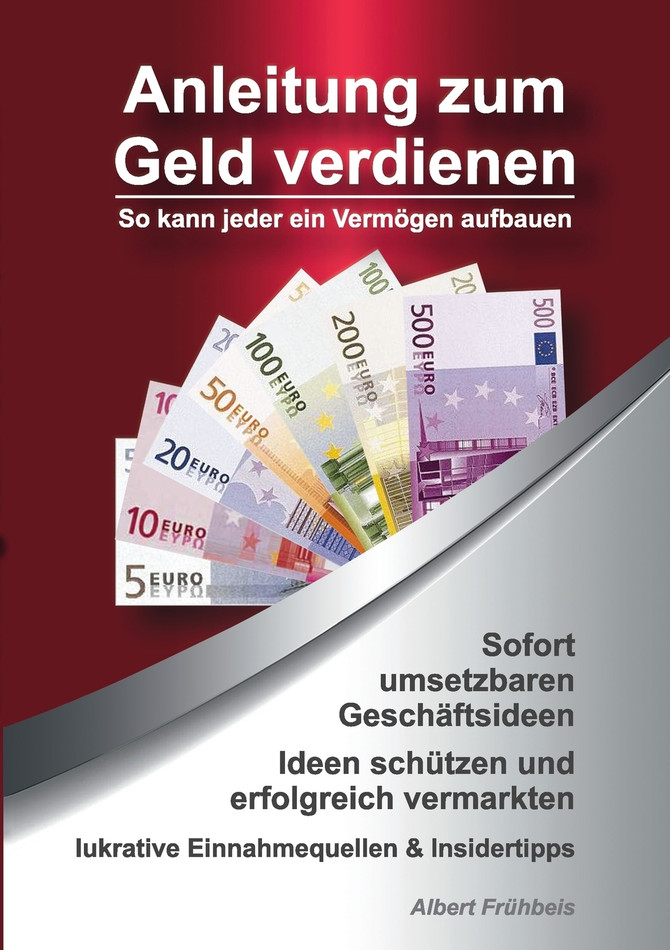 Anleitung zum Geld verdienen