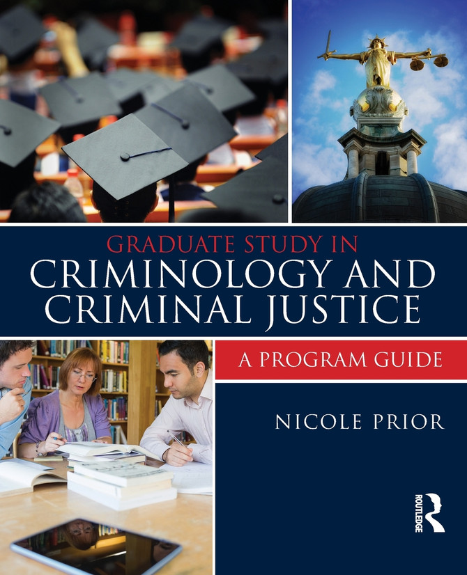 Graduate Study in Criminology and Criminal Justice