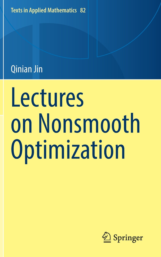 Lectures on Nonsmooth Optimization