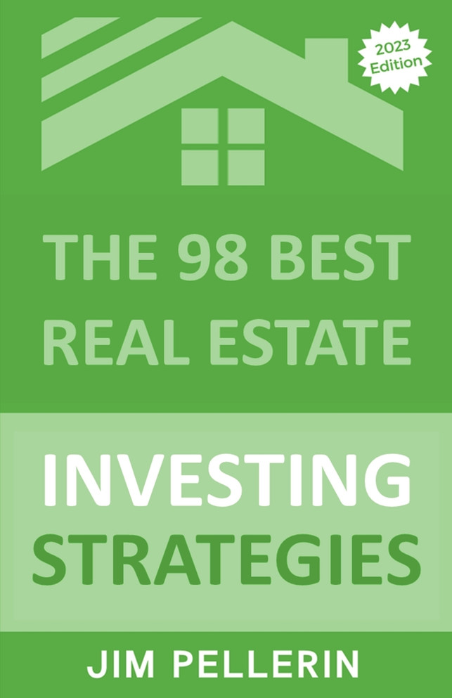 The 98 Best Real Estate Investing Strategies
