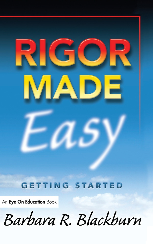 Rigor Made Easy