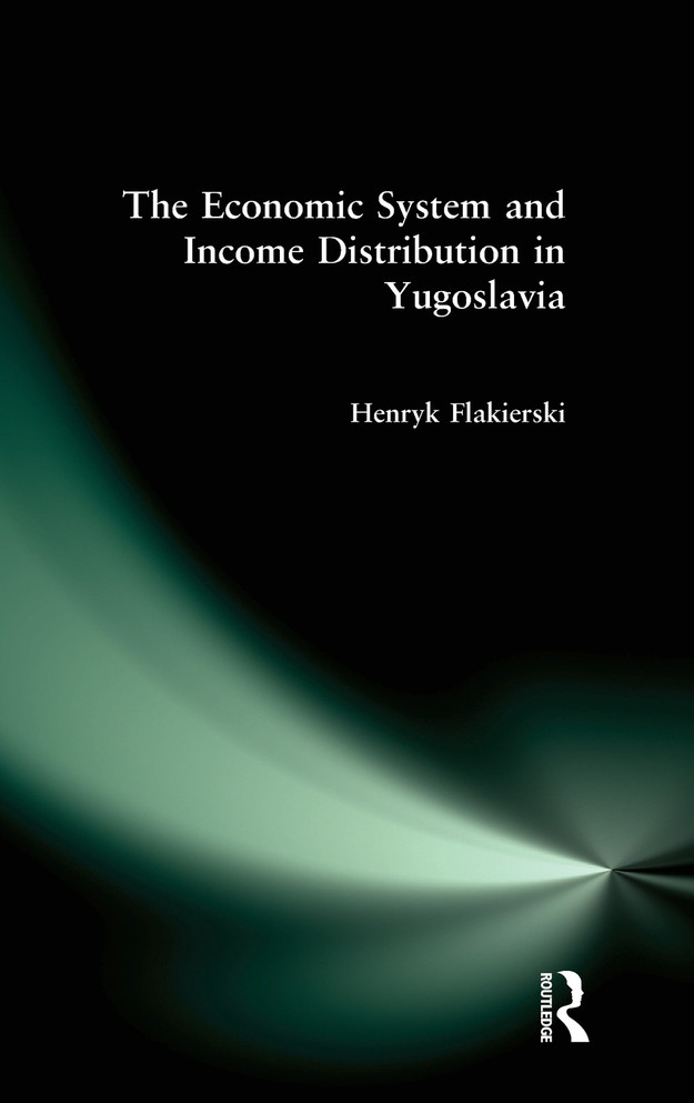 Economic System and Income Distribution in Yugoslavia