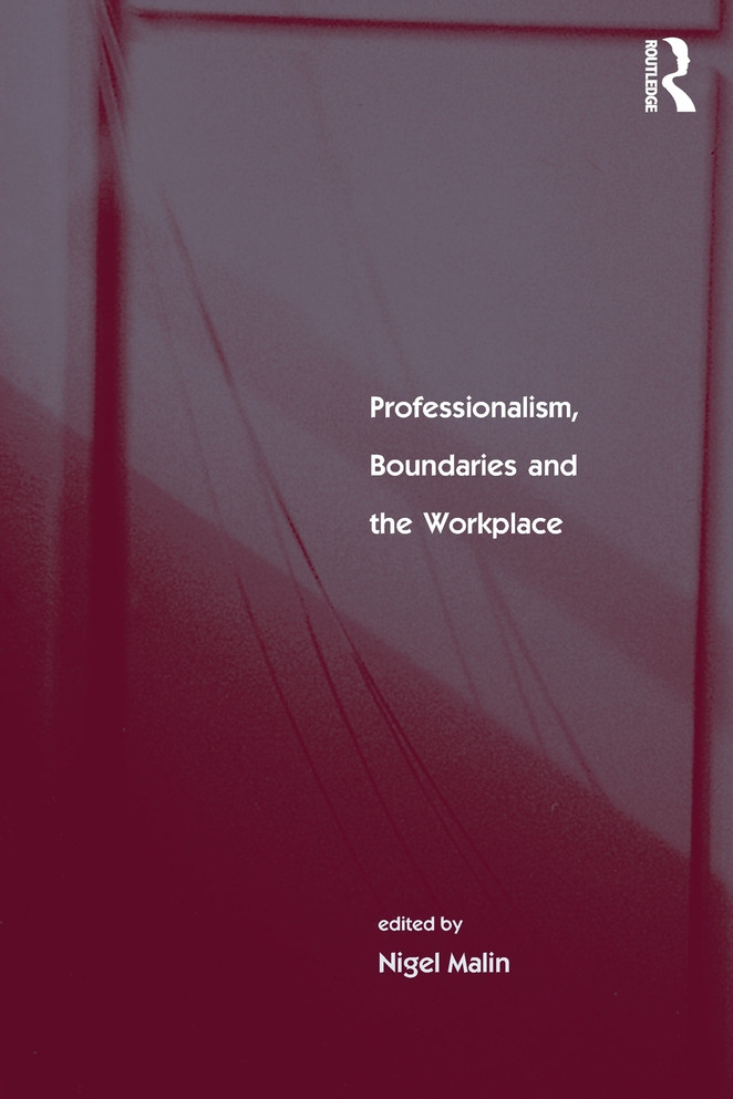 Professionalism, Boundaries and the Workplace