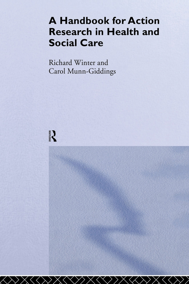 Handbook for Action Research in Health and Social Care