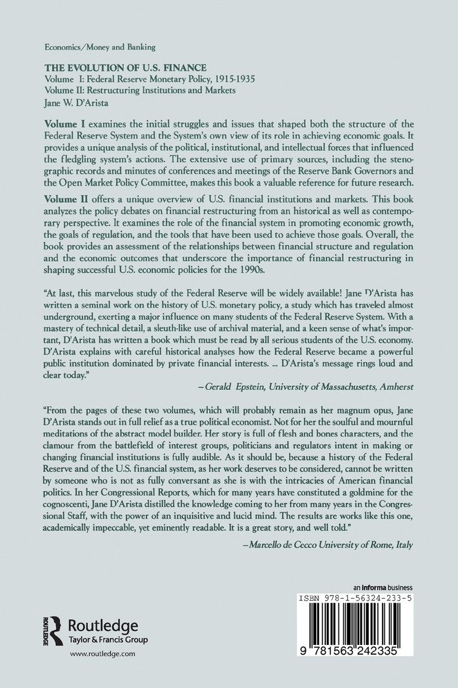Evolution of US Finance: v. 2: Restructuring Institutions and Markets
