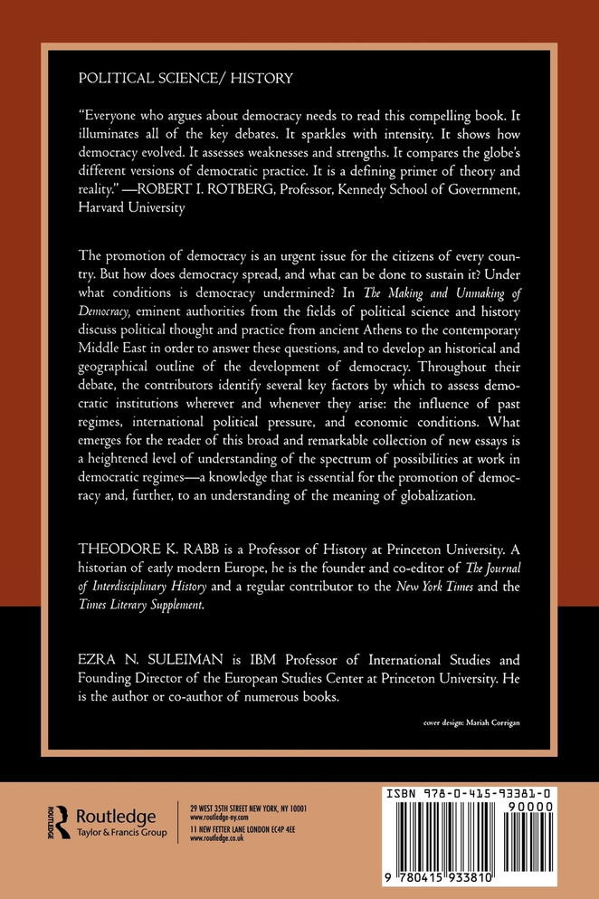 Making and Unmaking of Democracy