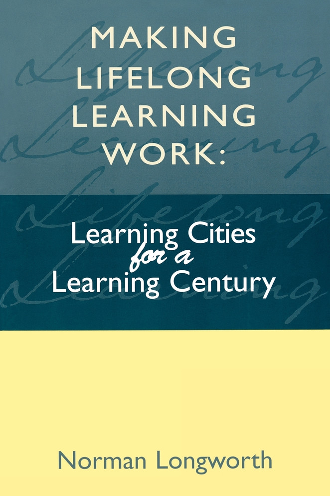 Making Lifelong Learning Work