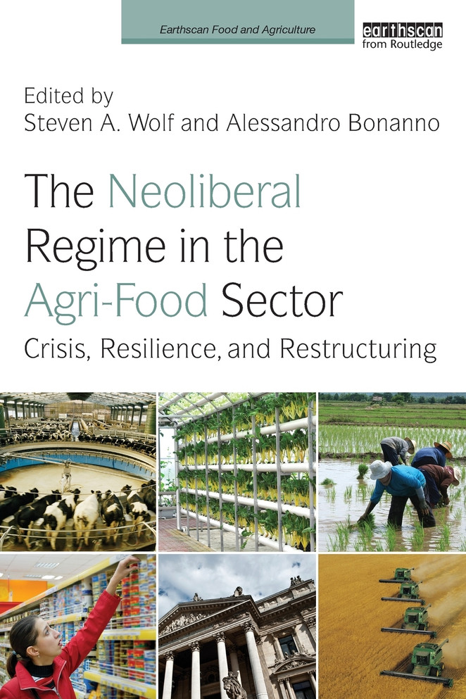 Neoliberal Regime in the Agri-Food Sector