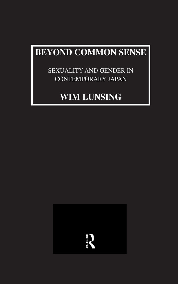 Beyond Common Sense: Sexuality And Gender In Contemporary Japan