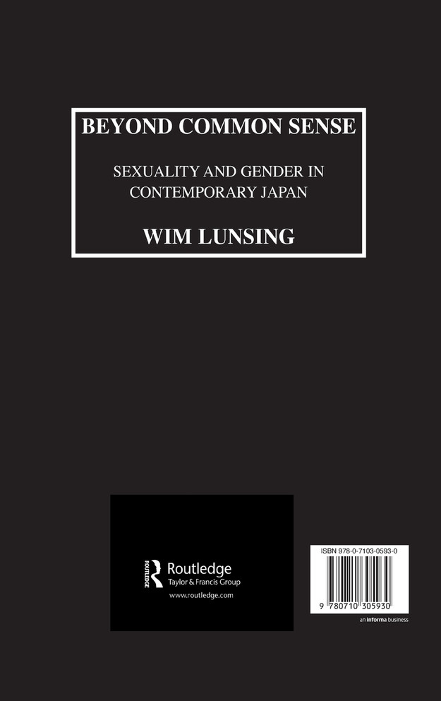 Beyond Common Sense: Sexuality And Gender In Contemporary Japan