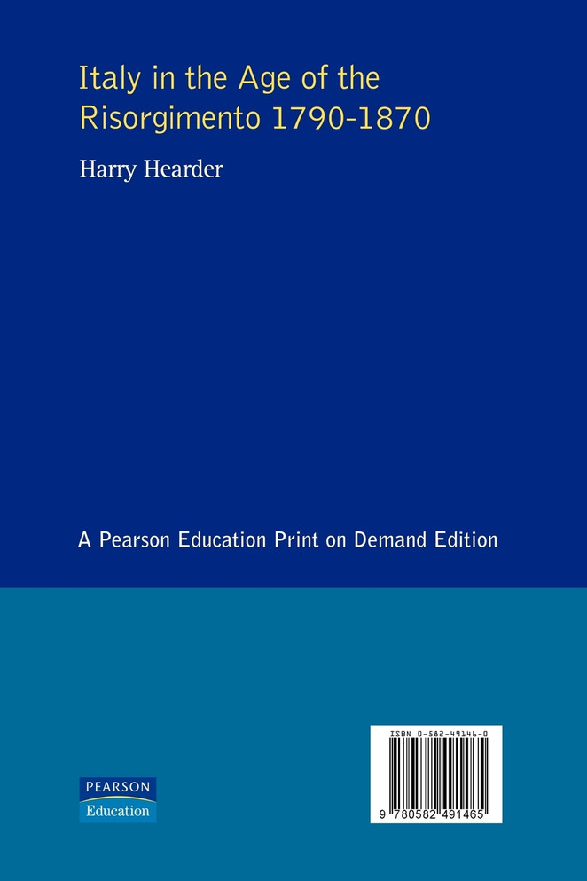 Italy in the Age of the Risorgimento 1790 - 1870