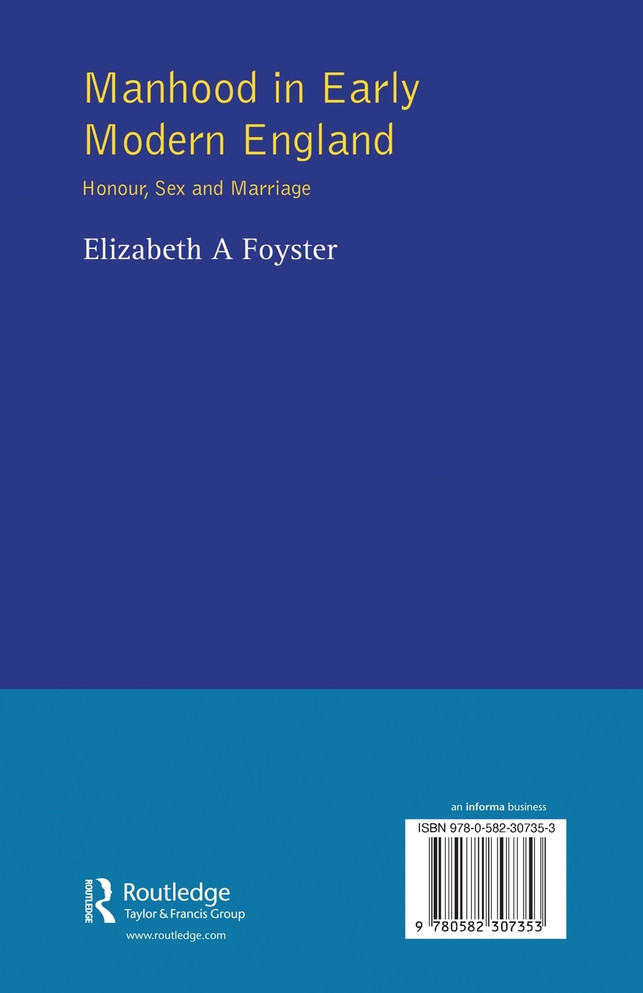 Manhood in Early Modern England